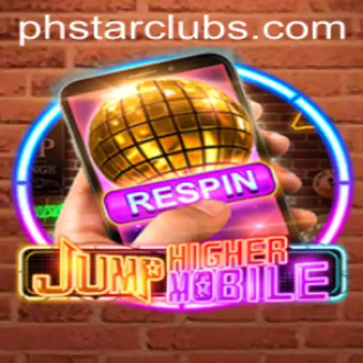 JumpHighermobile: The Thrilling World of Mobile Gaming with PHSTAR.PH
